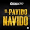 El Pavido Navido - Banda Lamento Show de Durango lyrics
