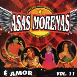 É Amor, Vol. 11 - Asas Morenas