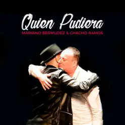 Quien Pudiera - Single - Mariano Bermudez Quien Pudiera - Single - Mariano Bermudez