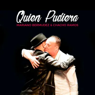 Quien Pudiera - Single - Mariano Bermudez