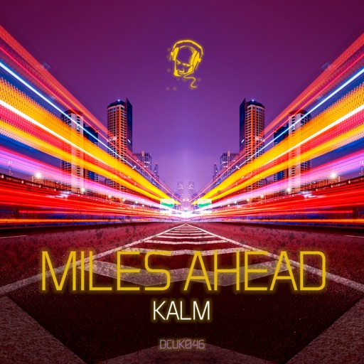 Miles Ahead - EP by KALM