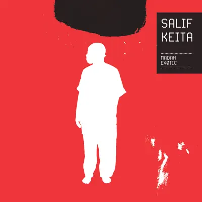 Madan Exotic - EP - Salif Keita