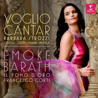 Voglio cantar by Emöke Baráth, Francesco Corti & Il Pomo d'Oro album reviews, ratings, credits