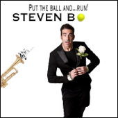 Put the Ball and... Run! - Steven B