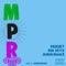 MPR (feat. JameelNaimx & Ren Gettz) - Paasky lyrics
