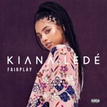 Kiana Ledé - Fairplay