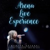 Arena Live Experience