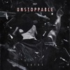 Unstoppable - Single