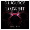 Taking Off - Single album lyrics, reviews, download