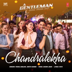 Vishal Dadlani - Chandralekha (From "A Gentleman")