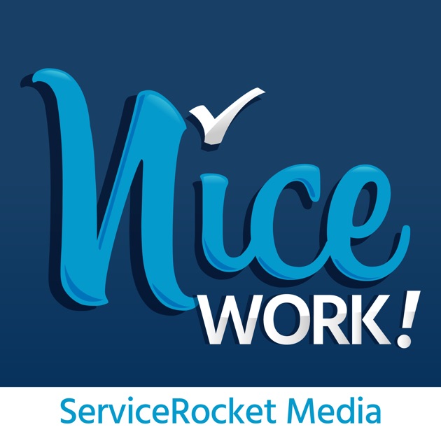 nice-work-by-servicerocket-media-on-apple-podcasts