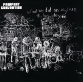 Fairport Convention - I'Ll Keep It With Mine