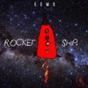 Rocket Ship - EP