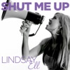 Shut Me Up - Single, 2014