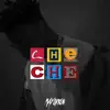 Che Che - Single album lyrics, reviews, download