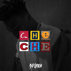 Mayorkun - Che Che