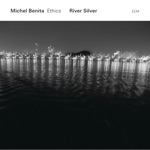 Michel Benita & Ethics - Yeavering