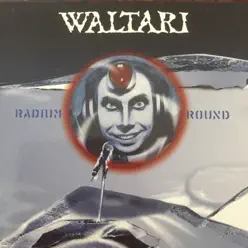 Radium Round - Waltari