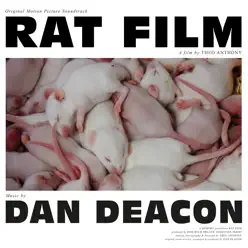 Rat Film (Original Soundtrack) - Dan Deacon Rat Film (Original Soundtrack) - Dan Deacon