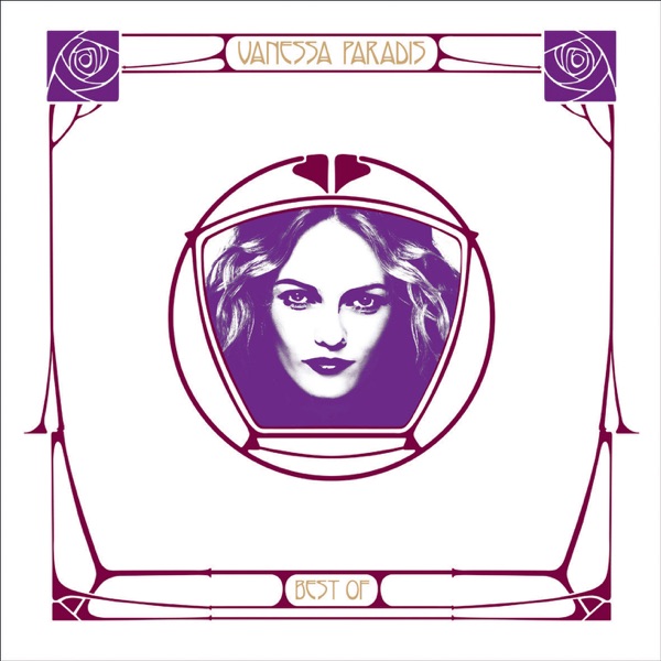 Best of Vanessa Paradis - Vanessa Paradis