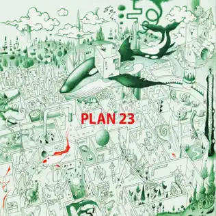lataa albumi Plan 23 - Intuition And Its Consequences