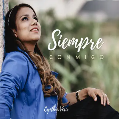 Siempre Conmigo - EP - Cynthia Vera