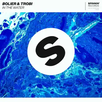 In the Water by Bolier & Trobi song reviws