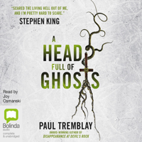 Paul Tremblay - A Head Full of Ghosts (Unabridged) artwork