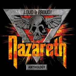 Loud & Proud! Anthology - Nazareth