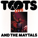 Toots & The Maytals - 54-46 Was My Number