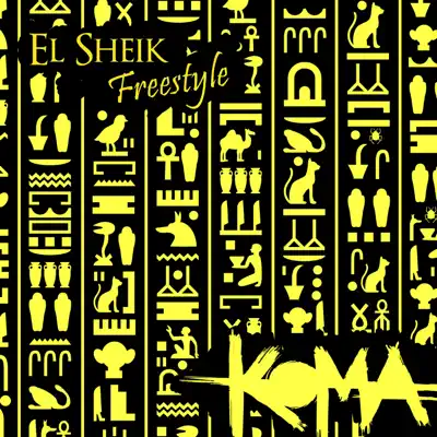 El Sheik Freestyle - Single - Koma