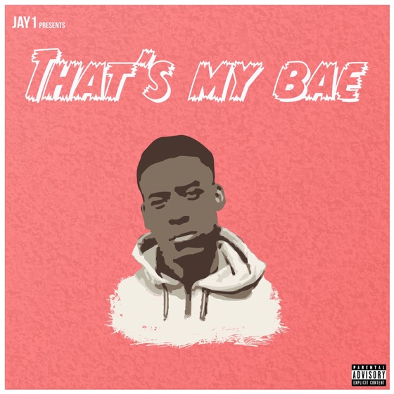 Cover artwork for That's My Bae