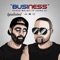 Business (feat. Saeed Majazi & Chino Xl) - Single