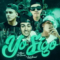 Yo Sigo - Single - Almas de Barrio Yo Sigo - Single - Almas de Barrio