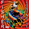 Losing It by FISHER iTunes Track 2