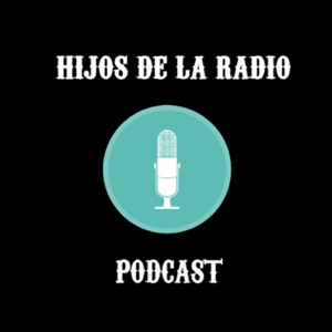 Hijos de la radio 1x01 ¿Qué es un podcast? con Fran Izuzquiza, de La Escóbula de la Brújula. @izuzquiza @escobuleros