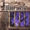 High Heeled Sneakers - Grant Green lyrics