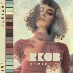 Alright (RKCB Remix) Song Lyrics