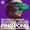 Stream & download Ping Pong - EP (feat. Stef Cima)