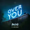 Over You (feat. Jazz Mino) - Single album lyrics, reviews, download