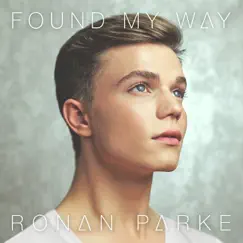 Found My Way by Ronan Parke album reviews, ratings, credits
