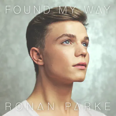 Found My Way - Ronan Parke