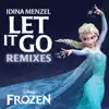 Let It Go Remixes (from "Frozen") - EP album lyrics, reviews, download