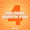Challenging Words in a Rap 4 - Mat4yo lyrics