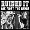 The First Two Demos