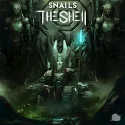 The Shell - Snails The Shell - Snails