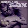 Sensuous Sax: The Touch