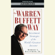 Robert Hagstrom - The Warren Buffett Way (Unabridged)