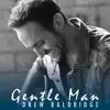 Gentle Man - Single album lyrics, reviews, download