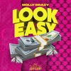 Molly Brazy - Look Easy